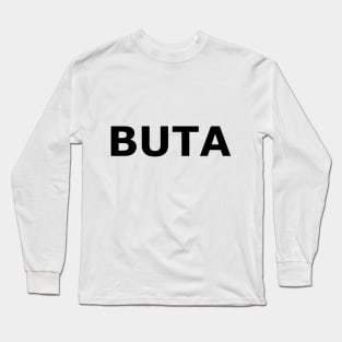 BUTA Long Sleeve T-Shirt